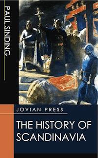 The History of Scandinavia - Paul Sinding - ebook