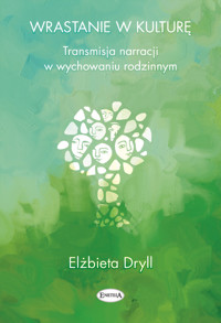 Wrastanie w kulturę - Dryll Elżbieta - książka