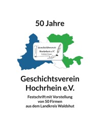 50 Jahre Geschichtsverein Hochrhein e.V. -  - ebook