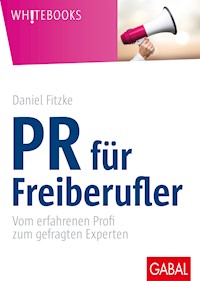 PR für Freiberufler - Daniel Fitzke - ebook