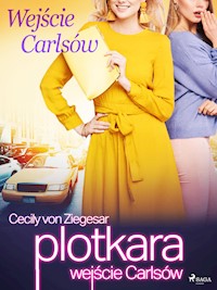 Plotkara: Wejście Carlsów - Cecily von Ziegesar - ebook + audiobook