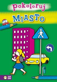 Pokoloruj Miasto -  - książka