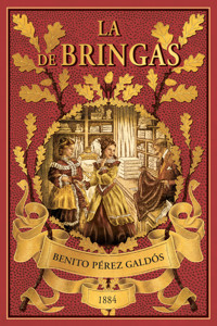 La de Bringas - Benito Pérez Galdós - ebook