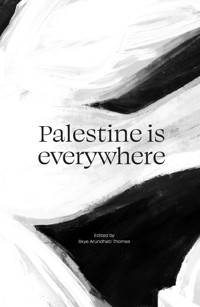 Palestine is everywhere -  - ebook
