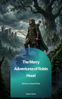 The Merry Adventures of Robin Hood Novel - Pyle Howard  - ebook