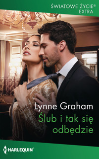 Ślub i tak się odbędzie - Lynne Graham - ebook + książka