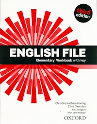 English File 3E Elementary Workbook with Key - Latham-Koenig Christina, Oxenden Clive - książka
