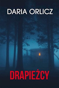 Drapieżcy - Daria Orlicz - książka