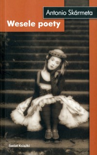 Wesele poety - Antonio Skarmeta - ebook
