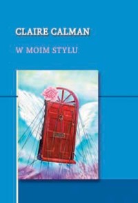 W moim stylu - Claire Calman - ebook