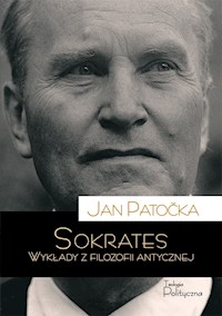 Sokrates. Wykłady z filozofii antycznej - Patocka Jan - ebook