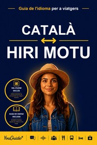 The Language Guide for Travelers - Catalan to Hiri Motu - YouGuide - ebook