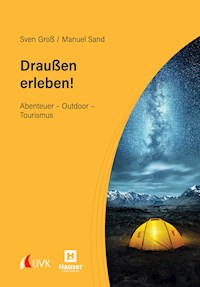 Draußen erleben! - Sven Groß - ebook