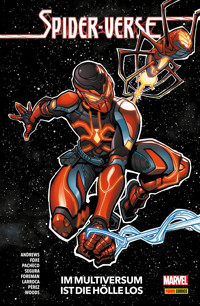 SPIDER-VERSE - IM MULTIVERSUM IST DIE HÖLLE LOS - Collin Kelly - ebook