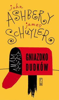 Gniazdko dudków - John Ashbery James Schuyler - ebook + książka