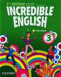 Incredible English 3 Class book - Phillips Sarah, Grainger Kirstie, Morgan Michaela - książka
