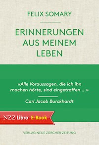 Felix Somary, Erinnerungen aus meinem Leben - Felix Somary - ebook