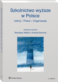 Szkolnictwo wyższe w Polsce -  - książka