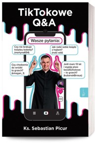 Tiktokowe O&A - Picur Sebastian - książka