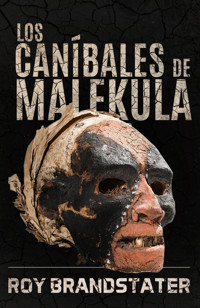 Los caníbales de Malekula - Roy Brandstater - ebook