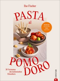 Pasta al Pomodoro - Ilse Fischer - ebook