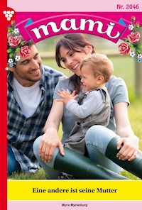 Eine andere ist seine Mutter - Myra Myrenburg - ebook