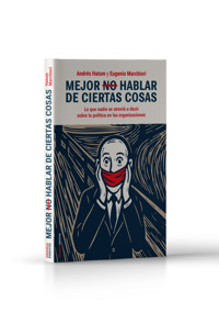 Mejor No Hablar De Ciertas Cosas - Andrés Hatum - ebook