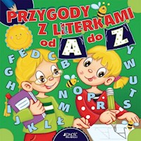Przygody z literkami od A do Z -  - książka