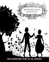 Bruno und die Fee Dagna - Marcel-Martin Kuhnt - ebook