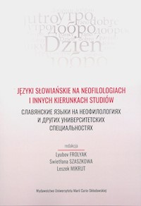 Języki słowiańskie na neofilologiach i innych kierunkach studiów -  - książka