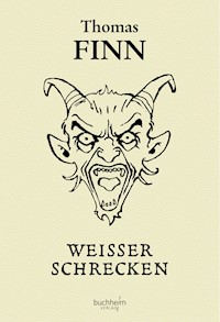 Weisser Schrecken - Thomas Finn - ebook