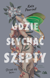 Gdzie słychać szepty - Pearsall Kate - ebook + audiobook + książka