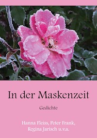 In der Maskenzeit - Hanna Fleiss - ebook
