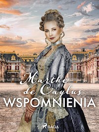 Wspomnienia - Marthe de Caylus - ebook