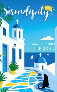 Serendipity - Anaïs Bredoux - ebook
