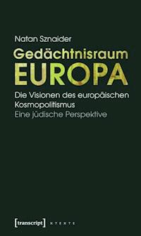 Gedächtnisraum Europa - Natan Sznaider - ebook