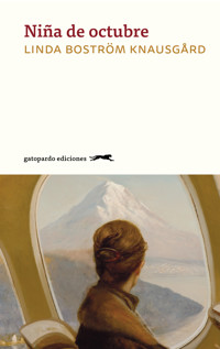 Niña de octubre - Linda Boström Knausgård - ebook