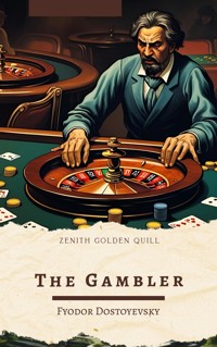 The Gambler - Fyodor Dostoevsky - ebook