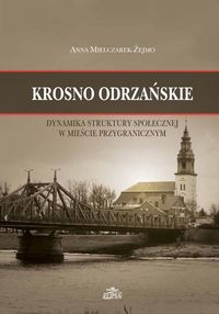 Krosno Odrzańskie - Mielczarek-Żejmo Anna - książka