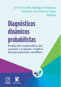 Diagnósticos dinámicos probabilisticas - Javier Oswaldo Rodríguez Velásquez - ebook