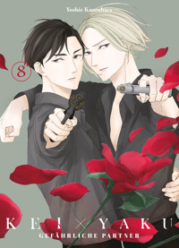 Kei X Yaku, Band 8 - Gefährliche Partner - Yoshie Kaoruhara - ebook
