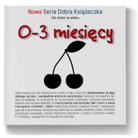 0-3 miesięcy Nowa Seria Dobra Książeczka - Starok Agnieszka - książka