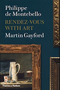 Rendez-vous with Art - de Montebello Philippe. Gayford Martin - książka