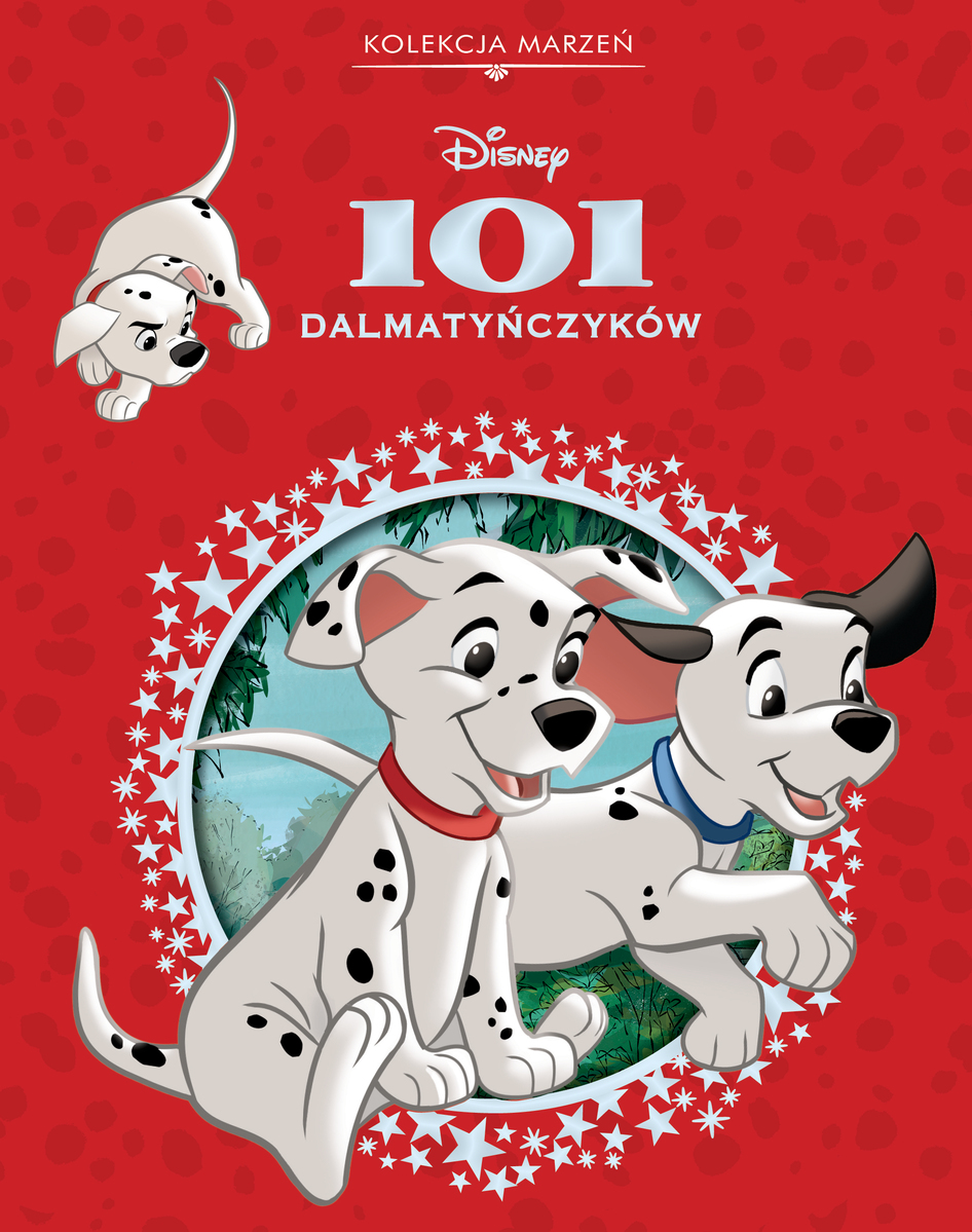 Kolekcja marzeń. Disney 101 dalmatyńczyków - Michał Goreń (tłum.), praca zbiorowa - książka
