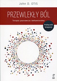 Przewlekły ból - Otis John D. - książka