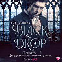 Black Drop - Ada Tulińska - ebook + audiobook + książka