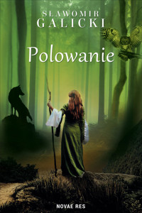 Polowanie - Galicki Sławomir - ebook