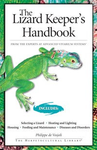The Lizard Keeper's Handbook - Philippe de Vosjoli - ebook