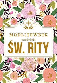 Modlitewnik czcicieli św. Rity - Leszek Smoliński - książka
