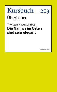 Die Nannys im Osten sind sehr elegant - Thorsten Nagelschmidt - ebook